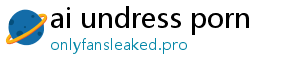 ai undress porn