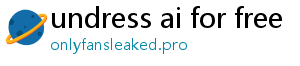 undress ai for free